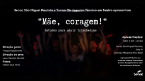 Espetáculo Teatral: “Mãe, Coragem!” Estudos para abrir trincheiras – 4ª sessão