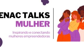 Senac Talks Mulher